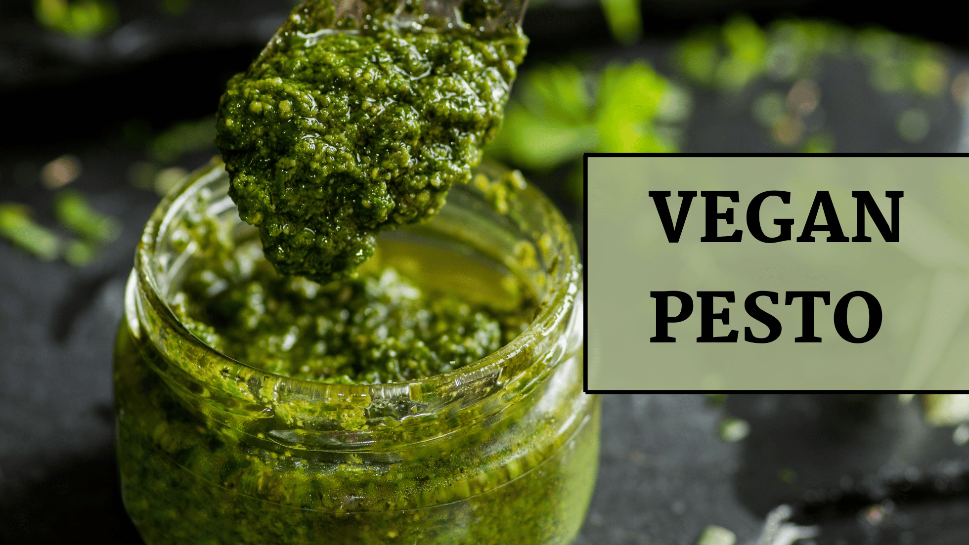 You are currently viewing Vegan Pesto