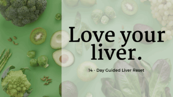 Read more about the article Love Your Liver 💚 : A 14-Day Reset