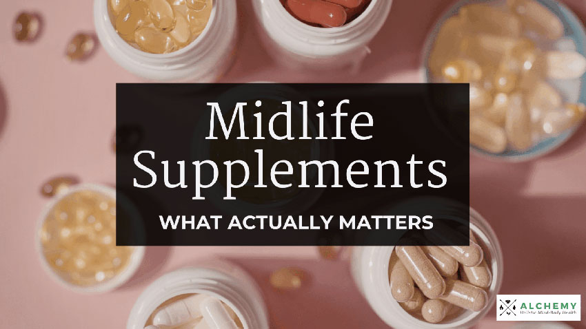 You are currently viewing Supplements That Actually Matter in Perimenopause (And Why Most Women Don’t Need 25 Pills)