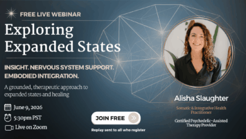 Read more about the article Exploring Expanded States for Deeper Healing: Free Live Webinar