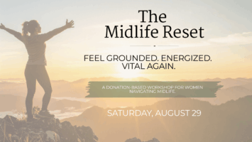 Read more about the article The Midlife Reset Workshop